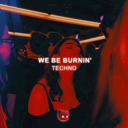 We Be Burnin' (Sped Up)-LyFSViIIR3I