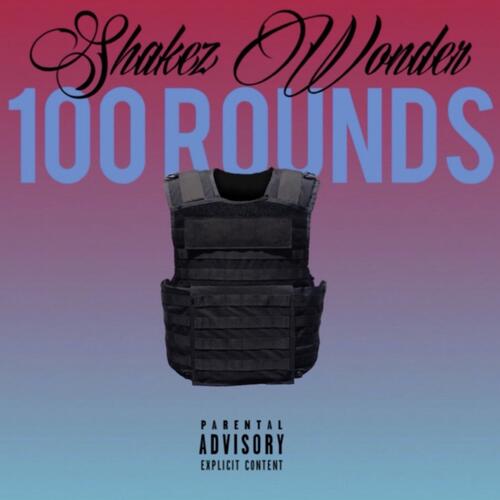100 Rounds cover art