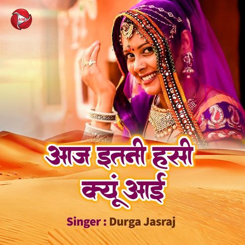 Aaj Itni Hasi Kyu Aai