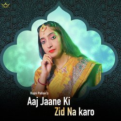 Aaj Jaane Ki Zid Na Karo-BjgbaSJ4Gks