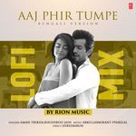 Aaj Phir Tumpe Lofi Mix - Bengali Version(Remix By Rion Music)