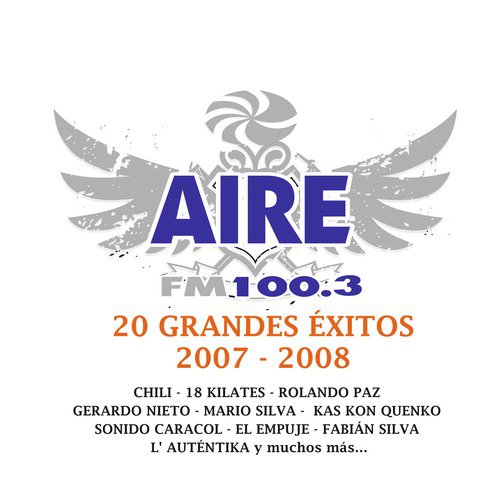 Aire Fm 20 Grandes Exitos 2007-2008