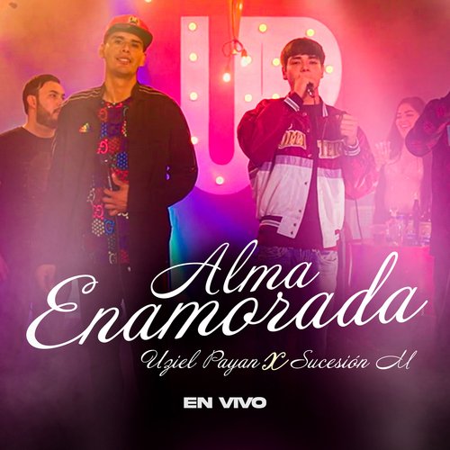 Alma Enamorada (En Vivo)