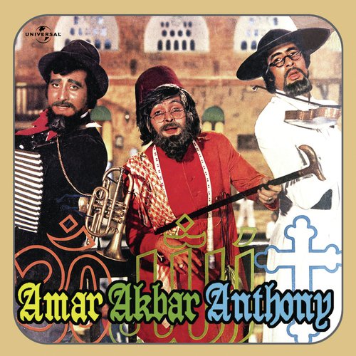 Amar Akbar Anthony (From "Amar Akbar Anthony")