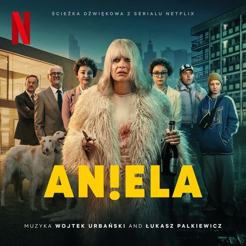 Aniela (Ścieżka dźwiękowa z serialu Netflix)