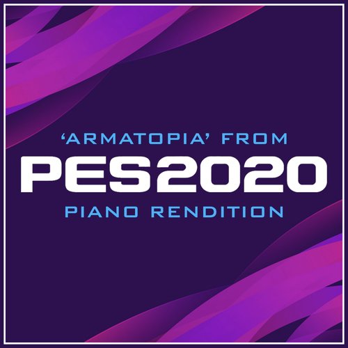 Armatopia (From &#039;pes 2020&#039;)_poster_image