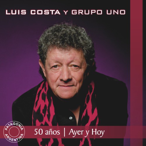 Ayer y Hoy - 50 Años, Vol. 1