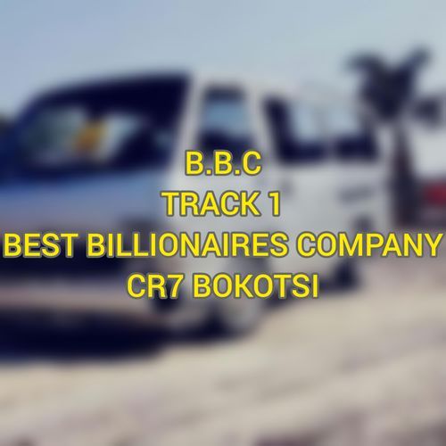 B.B.C (TRACK 1) - BEST BILLIONAIRES COMPANY (Official Audio)