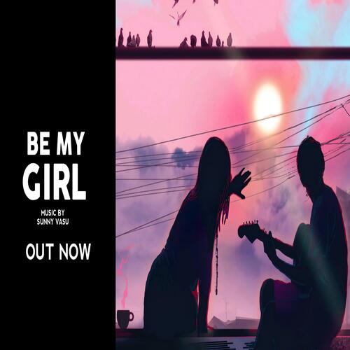 Be My Girl