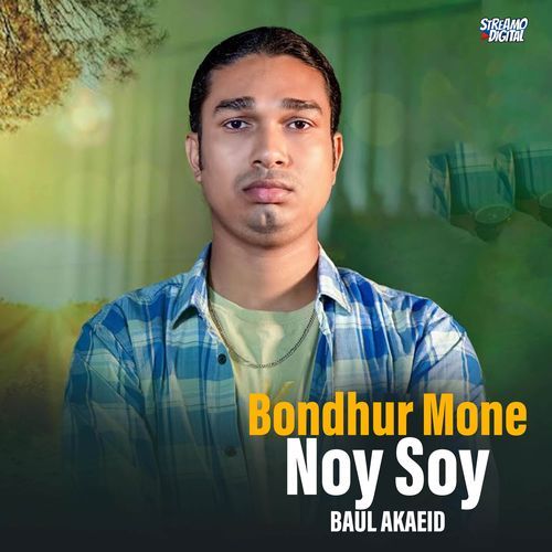 Bondhur Mone Noy Choy