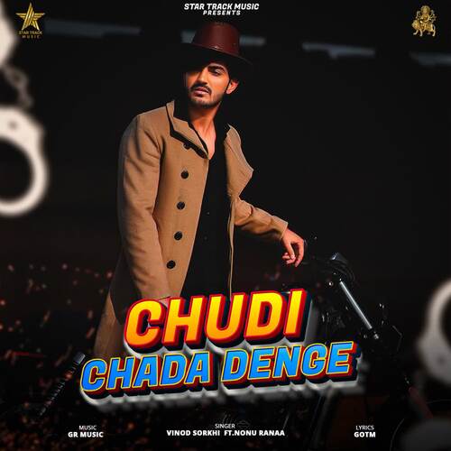 Chudi Chada Denge (feat. Nonu Ranaa)