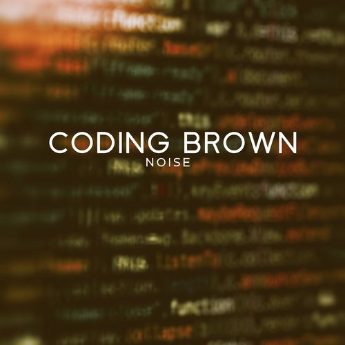 Coding Brown Noise (Focus, Studying, Reading, Programing)
