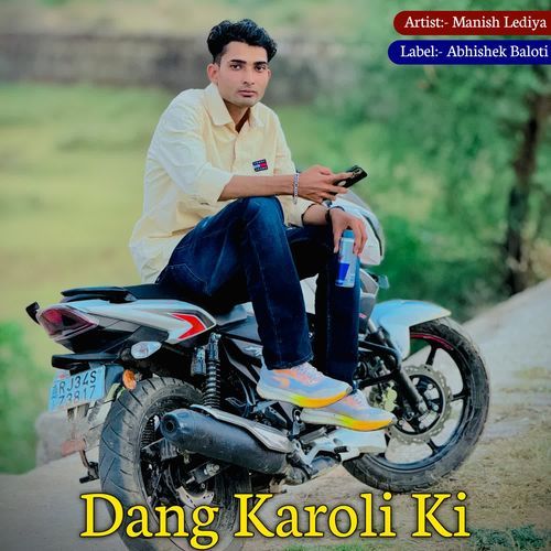 Dang Karoli Ki