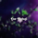 Der Yadegi