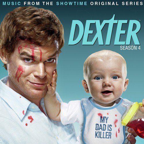 Dexter : Season 4 (Music From The Showtime Original Series)