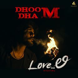 Dhoom Dham (From &quot; LoveLi &quot;)-EQIjXhJ6T2k