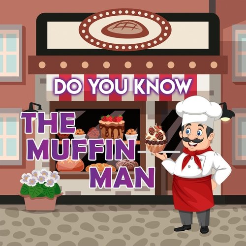 Do You Know the Muffin Man (feat. Cedarmont Kids)_poster_image