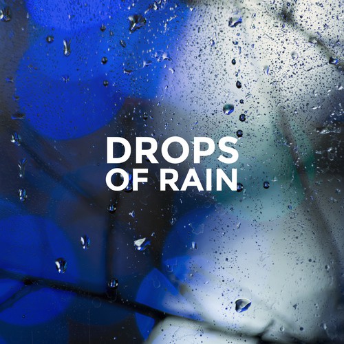 Drops of Rain