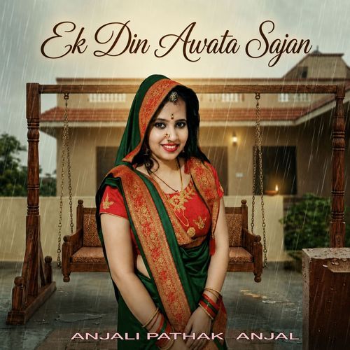 Ek Din Awata Sajan