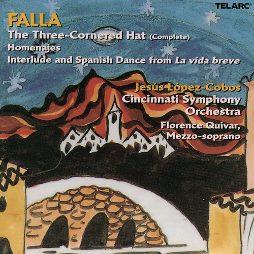 Falla: The Three-Cornered Hat, Homenajes &amp; Interlude and Spanish Dance from La vida breve_poster_image