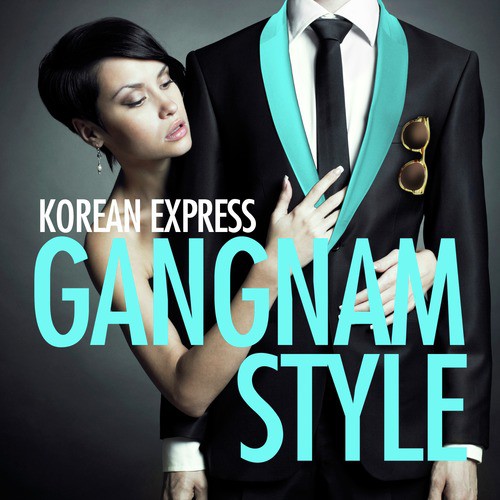 Gangnam Style - 2