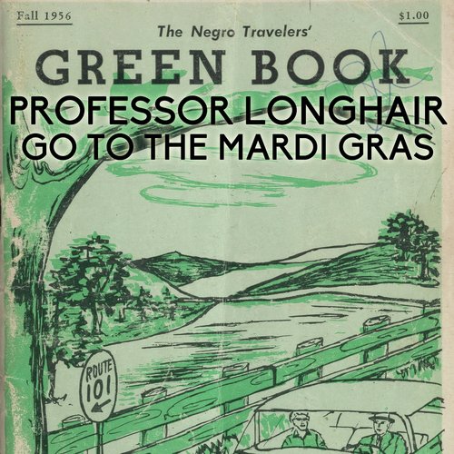 Go to the Mardi Gras (From &quot;Green Book&quot; Original Soundtrack)_poster_image