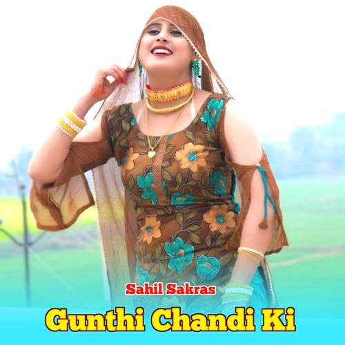 Gunthi Chandi Ki