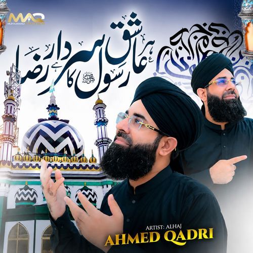 Har Ashiq E Rasool Ka Sardar Hai Raza