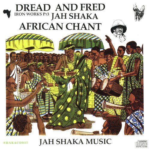 Iron Works, Pt. 3: African Chant