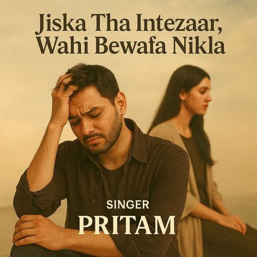 Jiska Tha Intezaar Bewafa  Nikla