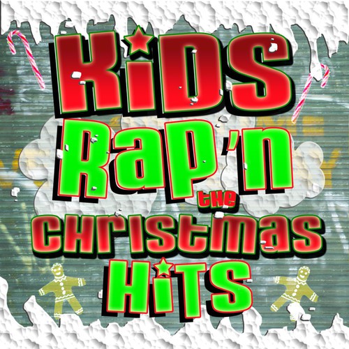 Kids Rap'n The Christmas Hits
