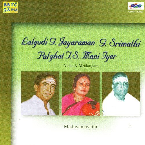 Lalgudi Jayaraman N G. Srimathi With T. S. Mani Iyer -