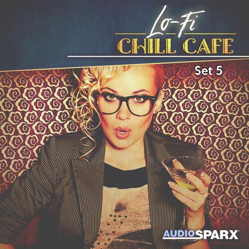 Lo-Fi Chill Café, Set 5