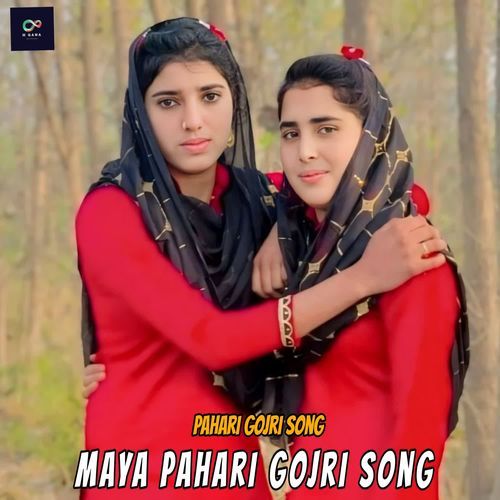 Maya Pahari Gojri Song