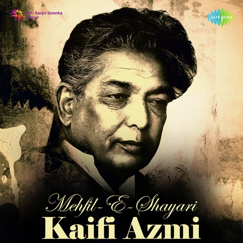 Mehfil-E-Shayari - Kaifi Azmi