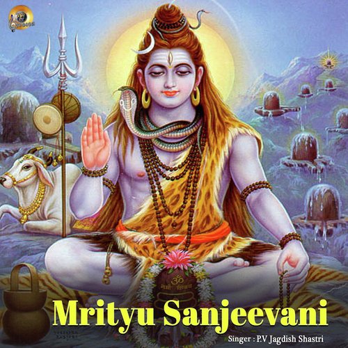 Mrityu Sanjeevani (Shiv Mantra)_poster_image