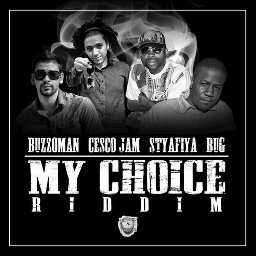 My Choice Riddim EP