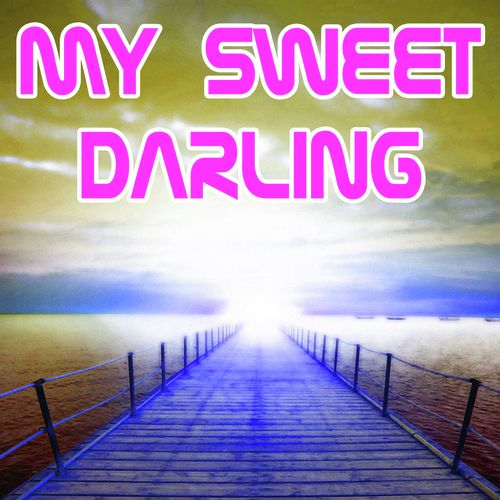 My Sweet Darling