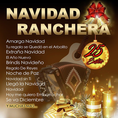 Triste Navidad - Song Download from Navidad Ranchera (25 Éxitos) @ JioSaavn