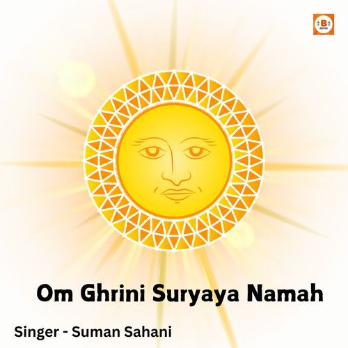 Om Ghrini Suryaya Namah