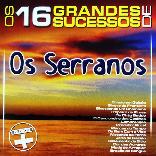 Os 16 Grandes Sucessos de os Serranos - Série +_poster_image