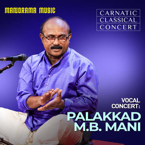 Palakkad M B Mani Carnatic Concert