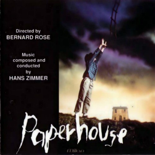Paperhouse (Bernard Rose's Original Motion Picture Soundtrack)