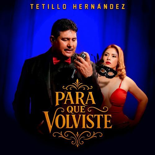 Para Que Volviste (Tierra Caliente) cover art