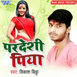 Pardeshi Piya-GhwGWRUdW34