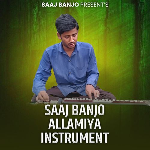 Saaj Banjo Allamiya (Instrumental)_poster_image