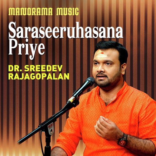 Saraseeruhasana Priye (From &quot;Navarathri Sangeetholsavam 2021&quot;)