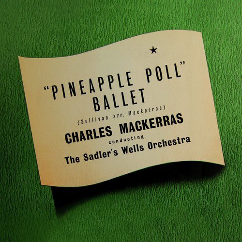 Sir Arthur Sullivan: Pineapple Poll_poster_image