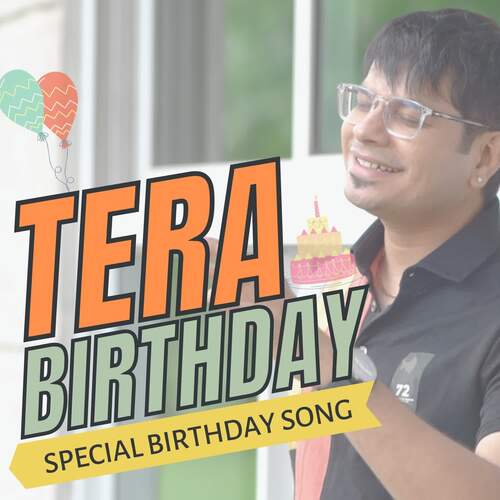 Tera Birthday (Special Birthday Song)_poster_image