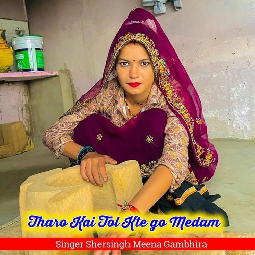 Tharo Kai Tol Kte go Medam